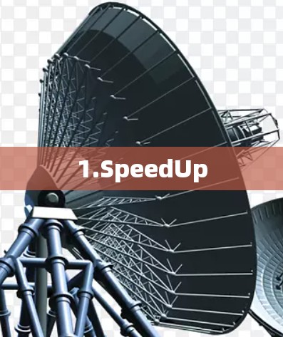 1.SpeedUp
