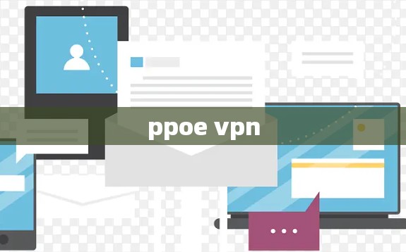 ppoe vpn ppoe vpn